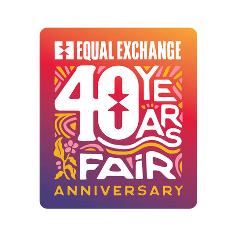 Colorful sticker that says Equal Exchange Anniversary, 40 Years Fair with pink and yellow illustrations on a purple, red, and orange gradient background