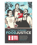 For Small Farmers and Food Justice poster